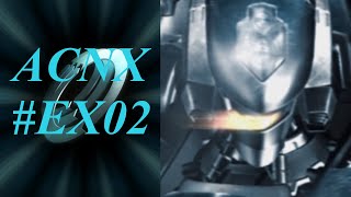 AC08 #EX02【アーマードコアNX2】RC実況動画