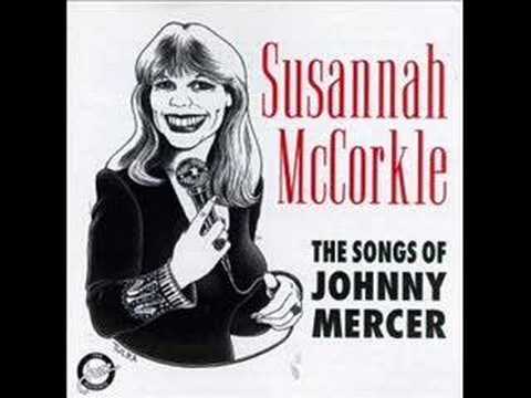 Susannah McCorkle - Any Place I Hang My Hat Is Home