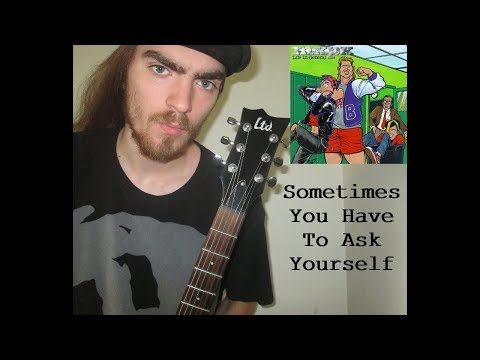 Sometimes You Have to Ask Yourself - MxPx