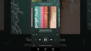 Temperamental love [Spotify Lyric video] - Bridgit Mendler ft Devontee