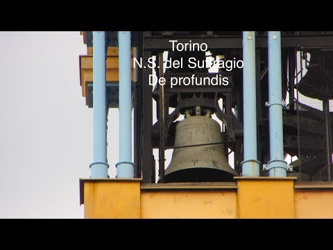 Le campane di Torino - Chiesa di Nostra Signora del Suffragio - De profundis
