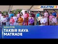 PENUH Takbir Raya MATRADE 30 Mac 2025