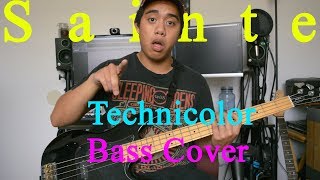 Sainte- Technicolor (Bass cover)