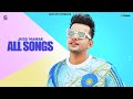 Jass Manak Audio Jukebox Jass Manak All Songs Punjabi Songs 2020 Geet MP3