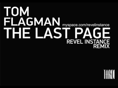 TOM FLAGMAN - THE LAST PAGE [REVEL INSTANCE TRIBAL REMIX]