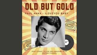 Paul Anka - I love you baby