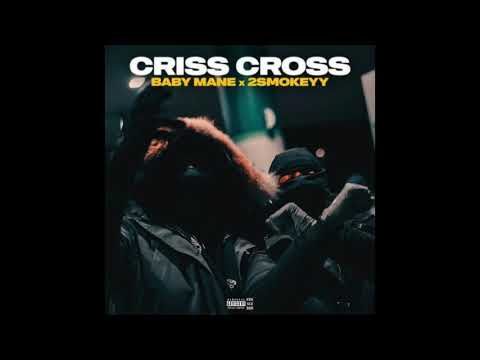2smokeyy x Baby Mane - Criss Cross (Official Instrumental)