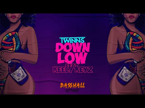 TWINNS - Down Low ft. Keely Keyz (Official Lyric Video)