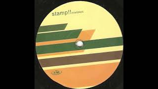 Stamp!! - Mistakes (Extended Dance Floor Burner)
