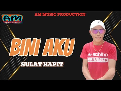 BINI AKU- SULAT KAPIT