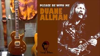Duane Allman - Please Be With Me