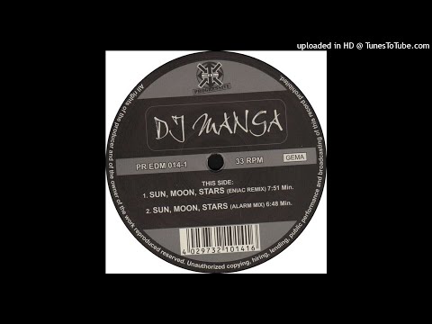 DJ Manga - Sun, Moon, Stars (Alarm Mix). 1999