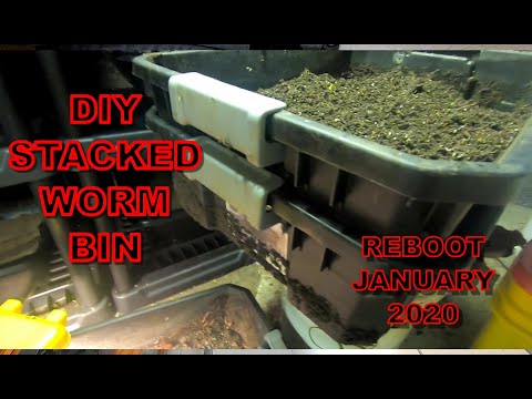 DIY STACKED COMPOST WORM BIN REBOOT JAN 2020