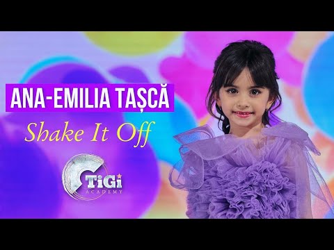 Ana-Emilia Tașcă (TiGi Academy) Shake It Off