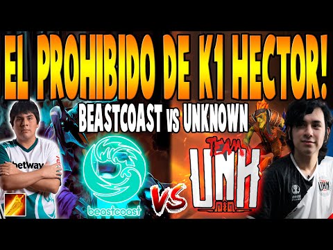 BEASTCOAST vs UNKNOWN [BO3] - El Prohibido De K1 Hector! - OGA DPC SA UPPER DIVISION DOTA 2
