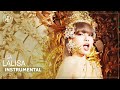 LISA - 'Lalisa' M/V Official Instrumental