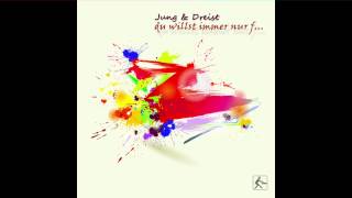 Jung & Dreist - Du willst immer nur f.... (Radio Edit ) - Fadersport Records