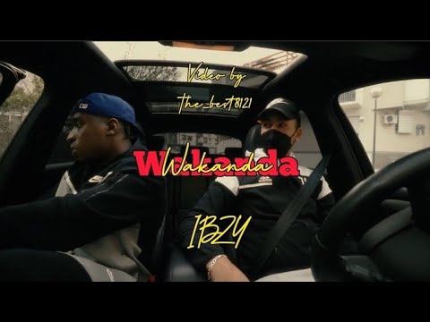 IBZY - Wakanda (video)