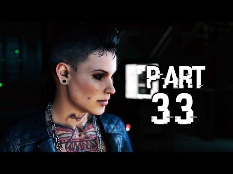 Watch Dogs Gameplay Walkthrough Part 33 - Off the Grid (PS4)