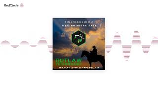Making Metrc Easy, presented by Outlaw Technology - Green Leaf Medical (gLeaf) With Director of Comp