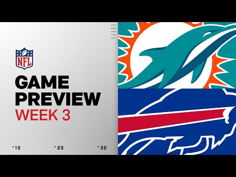 Miami Dolphins vs Buffalo Bills | Week 3 Game Preview