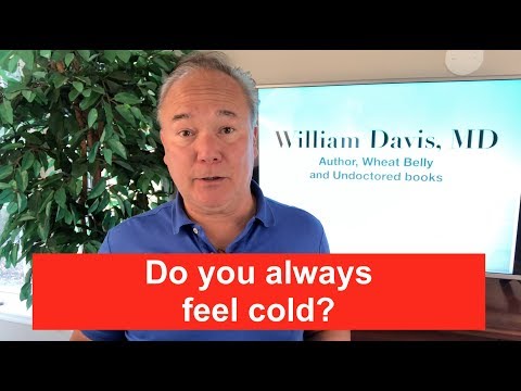 Do you always feel cold?