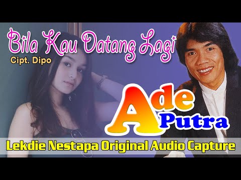 BILA KAU DATANG LAGI (Cipt. Dipo) - Vocal by Ade Putra