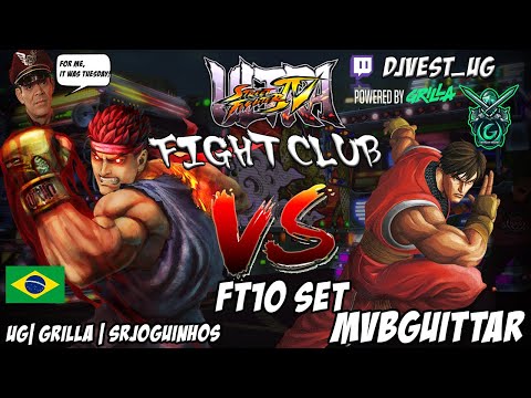 USF4 Fight Club Exhibition Series - UG| Grilla | SrJoguinhos VS MVBGuittar FT10 Set (Brazil Set)