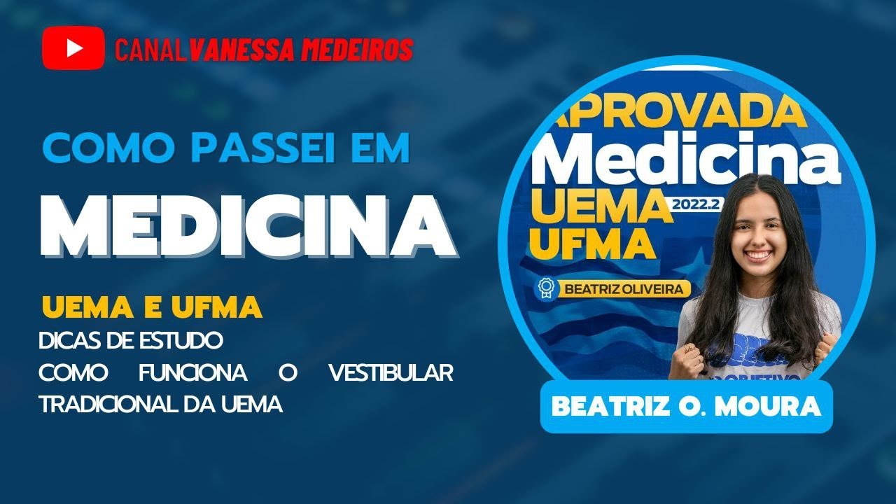 COMO PASSEI EM MEDICINA NA UEMA E UFMA E COMO FUNCIONA O VESTIBULAR TRADICIONAL DA UEMA