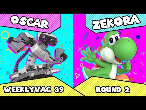 WeeklyVac 39 - SSBU - Oscar (R.O.B) vs Zekora (Yoshi, Corrin)