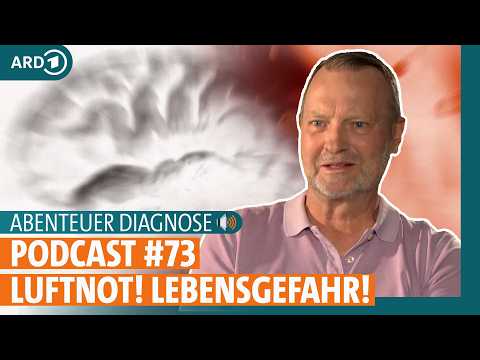 Abenteuer Diagnose: Atemnot und Todesangst: Warum bekommt Jürgen B. keine Luft mehr? | ARD GESUND