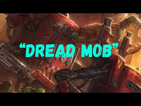 All Ork's 10th Edition Codex Detachments Reviewed: Ep5 - Dread Mob