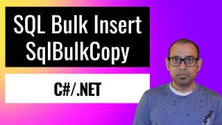Extremely easy way to bulk insert data into SQL Server using SqlBulkCopy class