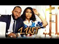 LUST (Full Movie) Ray Emodi, Ebube Nwagbo 2022 Trending Nigerian Nollywood Full Movie
