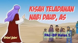 Download lagu Kisah Teladan Nabi Daud, as mp3