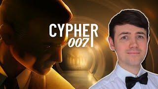 WE’RE GETTING A NEW BOND GAME | Cypher 007 | First Impressions