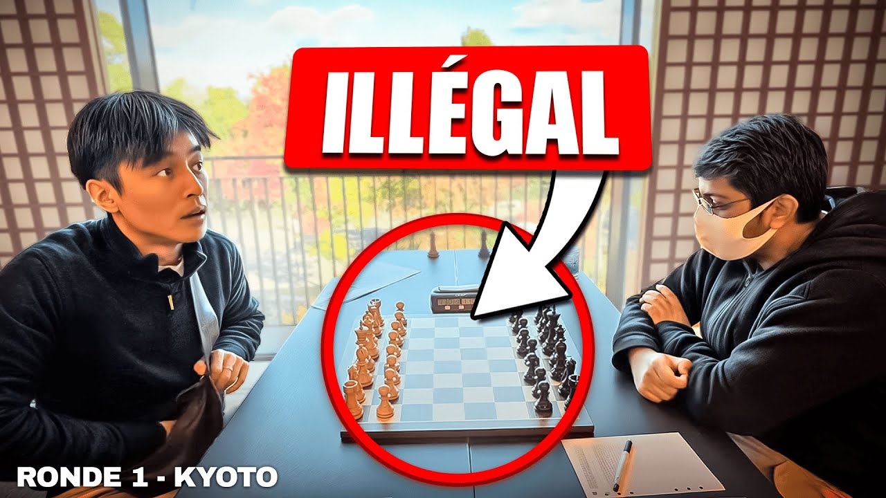 En 20 ans, c’est la 1ère fois que j’ai ce problème dans un tournoi d’échecs (Ronde 1 - Kyoto)