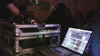 LOTUSOUND LIVE JULY 5TH CLIP 6