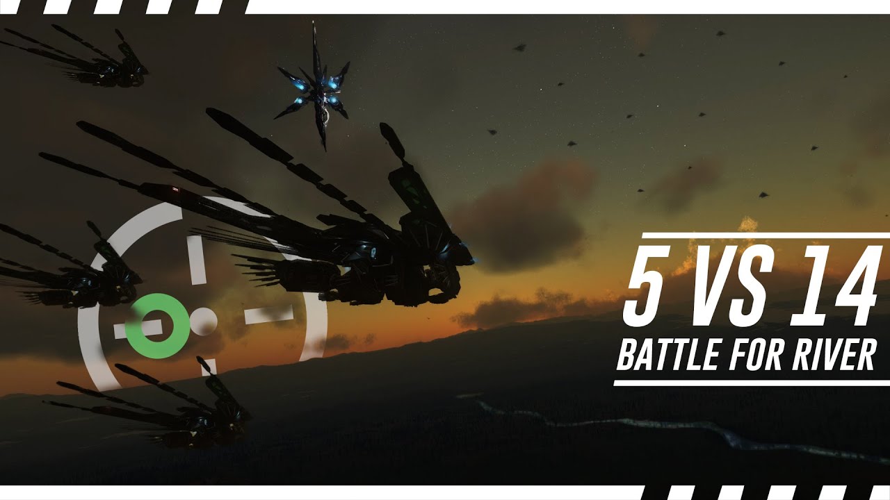 Battle for the River 14 vs 5.  Too Linear . Star Citizen