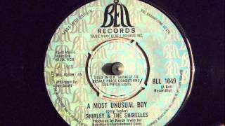 SHIRLEY & THE SHIRELLES -  A MOST UNUSUAL BOY