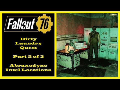Fallout 76 - Dirty Laundry Quest Part 2 of 3 - Abraxodyne Intel Locations