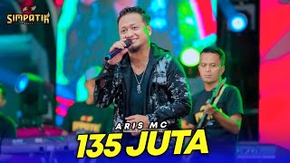 Download lagu ARIS MC - 135 JUTA - SIMPATIK MUSIC - PT PUTRA LEO GRUP - JUWANA - KLK AUDIO mp3