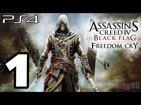 Assassin's Creed 4 Black Flag Freedom Cry Walkthrough PART 1 (PS4) [1080p] TRUE-HD QUALITY