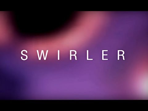 Swirler Live Promo