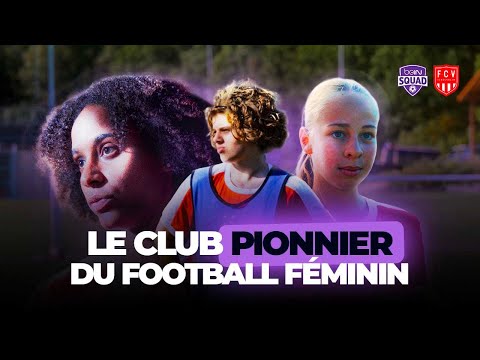 FC Vendenheim - Un des PIONNIERS du football féminin (beIN SQUAD)