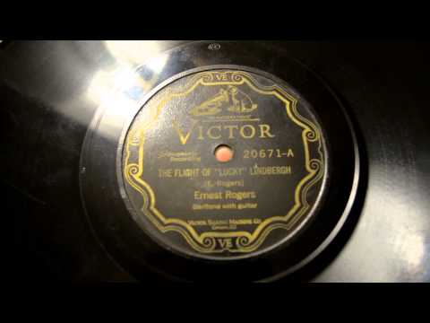Ernest Rogers Flight Of "Lucky" Lindbergh Recorded 5-23-1927 Victor Matrix BVE-38923