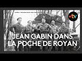 Jean Gabin Dans La Poche De Royan Seconde Guerre Mondiale