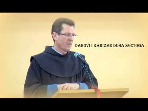 FRA ANTE VUČKOVIĆ: KARIZME I DAROVI DUHA SVETOGA