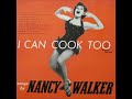 Nancy Walker – I Can Cook, Too, 1956
