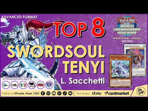 Yu-Gi-Oh! | TOP 8 | 2022 WCQ: Ancona 🇮🇹 | Swordsoul Tenyi | by L. Sacchetti